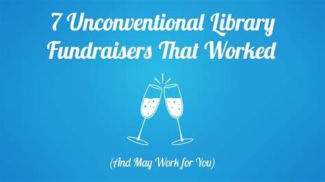 friends of the library fundraising ideas|7 Unconventional Library Fundraisers That Worked  .